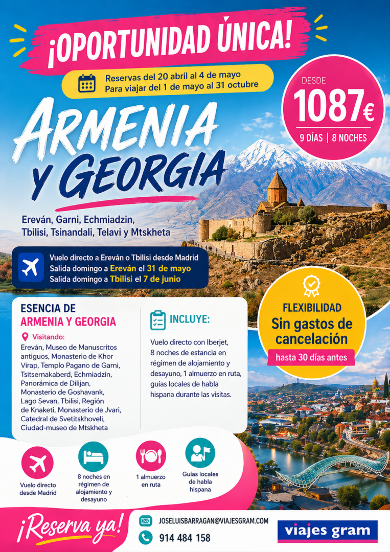 Circuito Armenia y Georgia 9 días con vuelos desde Madrid