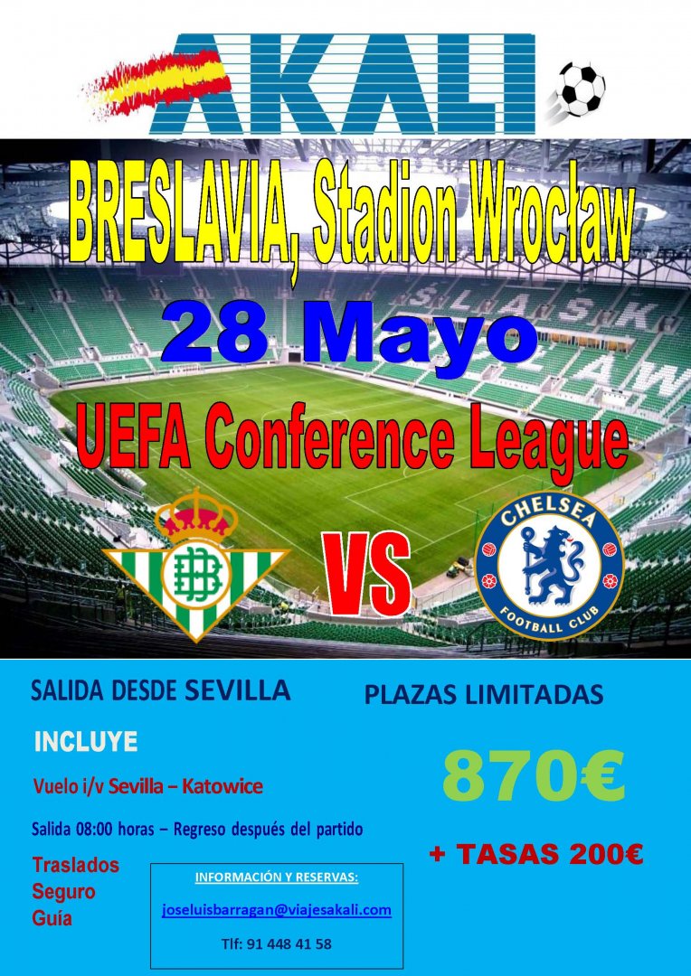FINAL CONFERENCE LEAGUE EN POLONIA BETIS - CHELSEA 28/05